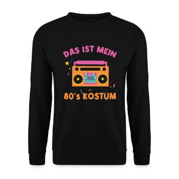 Das ist mein 80 s kostüm - Unisex Pullover - Schwarz - Vorne - Alina (178cm) & Michal (187cm)