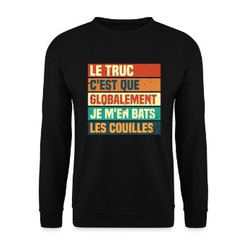 Globalement je m'en bats les couilles - Sweat-shirt Unisexe - noir - Devant - Alina (178cm) & Michal (187cm)