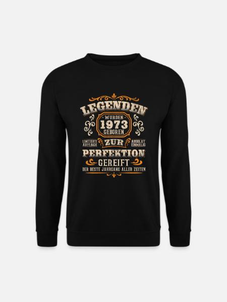 Legenden wurden 1973 geboren Geburtstag 50 Jahre - Unisex Pullover - Schwarz