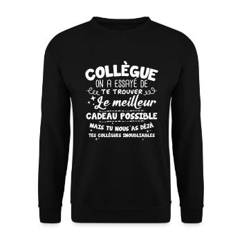 Collègue on a essayé de te trouver le meilleur - Sweat-shirt Unisexe - noir - Devant - Alina (178cm) & Michal (187cm)