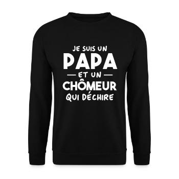 Je suis un papa et un Chômeur qui déchire - Sweat-shirt Unisexe - noir - Devant - Alina (178cm) & Michal (187cm)
