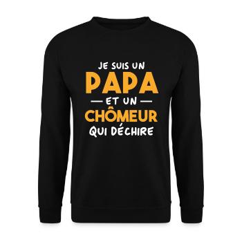 Je suis un papa et un Chômeur qui déchire - Sweat-shirt Unisexe - noir - Devant - Alina (178cm) & Michal (187cm)