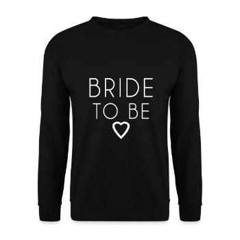 Bride Bride Best Bride Bachelor JGA - Unisex Sweatshirt - black - Front - Alina (178cm) & Michal (187cm)