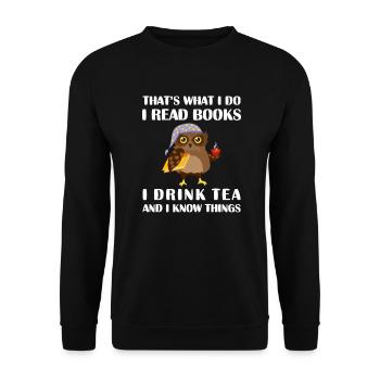 Das ist was ich tue Ich lese Bücher Ich trinke Tee Und ich Kn - Unisex Pullover - Schwarz - Vorne - Alina (178cm) & Michal (187cm)