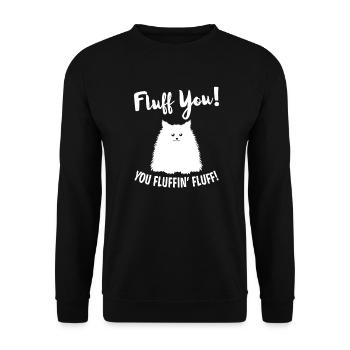 Fluff You You Fluffin 'Fluff Hilarious Christmas C. - Unisex Pullover - Schwarz - Vorne - Alina (178cm) & Michal (187cm)