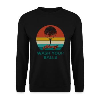 Always Wash Your Balls Funny Golf Fathers Day Golf - Unisex Sweatshirt - black - Front - Alina (178cm) & Michal (187cm)