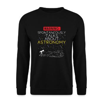 Astronomie Warnung: Spontane Gespräche über - Unisex Pullover - Schwarz - Vorne - Alina (178cm) & Michal (187cm)