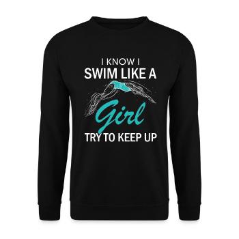 Je nage comme une fille essaie de continuer à nager Daughte - Sweat-shirt Unisexe - noir - Devant - Alina (178cm) & Michal (187cm)