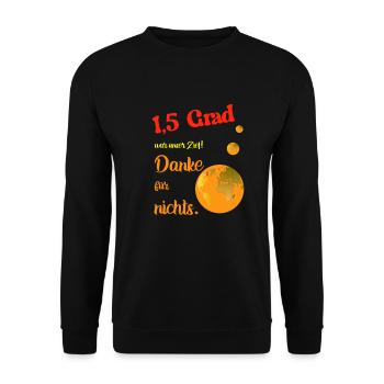 Klimawandel wollten wir stoppen. - Unisex Pullover - Schwarz - Vorne - Alina (178cm) & Michal (187cm)