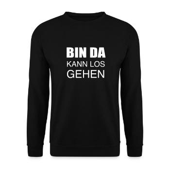 Bin da kann los gehen - Unisex Pullover - Schwarz - Vorne - Alina (178cm) & Michal (187cm)