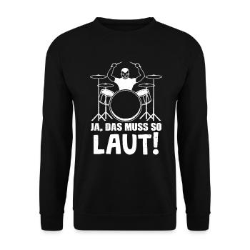Schlagzeug Schlagzeuger Spruch Musikverein Band - Unisex Pullover - Schwarz - Vorne - Alina (178cm) & Michal (187cm)