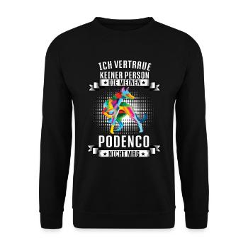 Ich Vertraue keiner Person Podenco Podencobesitzer - Unisex Pullover - Schwarz - Vorne - Alina (178cm) & Michal (187cm)