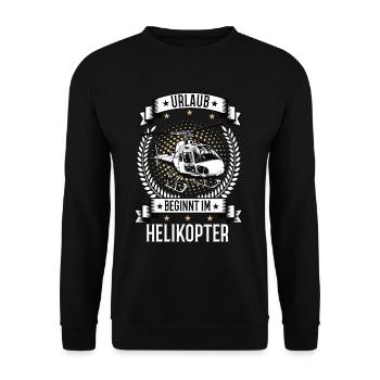 Urlaub beginnt im Helikopter Hubschrauber Pilot - Unisex Pullover - Schwarz - Vorne - Alina (178cm) & Michal (187cm)