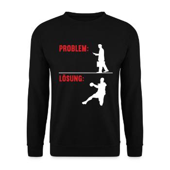 Problem Lösung Handball Handballer Ballsport - Unisex Pullover - Schwarz - Vorne - Alina (178cm) & Michal (187cm)