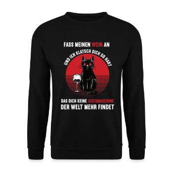 Fass meinen Wein An Wein Weinliebhaber Weinglas - Unisex Pullover - Schwarz - Vorne - Alina (178cm) & Michal (187cm)