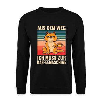 Aus dem Weg Katze Katzenliebhaber Kaffee - Unisex Pullover - Schwarz - Vorne - Alina (178cm) & Michal (187cm)