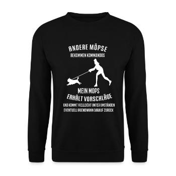 Andere Kommando Mops Möpse Mopsbesitzer Mopsfan - Unisex Pullover - Schwarz - Vorne - Alina (178cm) & Michal (187cm)