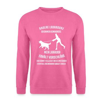 Andere Labradore Labrador Labradorbesitzer Labbi - Unisex Pullover - Pink - Vorne