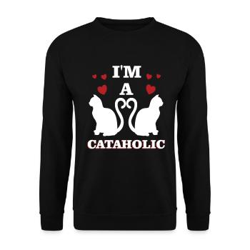 I M Cataholic Cat Cats Kitten Cute Cat - Unisex Sweatshirt - black - Front - Alina (178cm) & Michal (187cm)