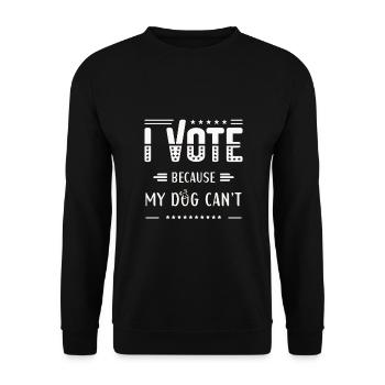 I VOTE, Because my dog can't - Unisex Sweatshirt - black - Front - Alina (178cm) & Michal (187cm)