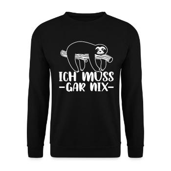 Statement Spruch - Ich muss gar nix - Faultier - Unisex Pullover - Schwarz - Vorne - Alina (178cm) & Michal (187cm)