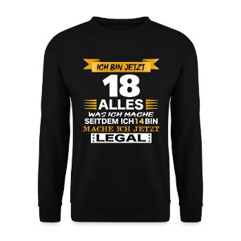 ich bin jetzt 18 weiß 18. Geburtstag Geschenk - Unisex Pullover - Schwarz - Vorne - Alina (178cm) & Michal (187cm)