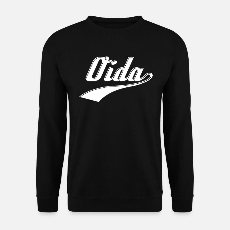 Oida - Österreich Dialekt Mundart Alter Sprache - Unisex Pullover - Schwarz