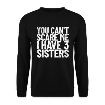 Du kannst mich nicht erschrecken, ich habe 3 Schwe - Unisex Pullover - Schwarz - Vorne - Alina (178cm) & Michal (187cm)