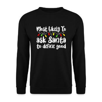 Am wahrscheinlichsten zu Weihnachten gute Weihnach - Unisex Pullover - Schwarz - Vorne - Alina (178cm) & Michal (187cm)