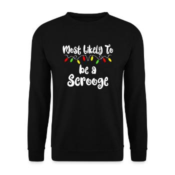 Am wahrscheinlichsten zu Weihnachten ein Scrooge W - Unisex Pullover - Schwarz - Vorne - Alina (178cm) & Michal (187cm)