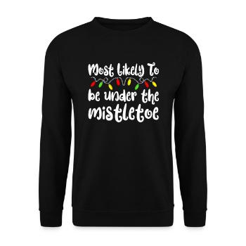 Am wahrscheinlichsten zu Weihnachten unter Mistel - Unisex Pullover - Schwarz - Vorne - Alina (178cm) & Michal (187cm)