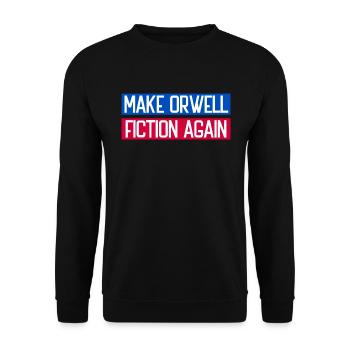 Machen Sie Orwell Fiction wieder libert�r Orwellia - Unisex Pullover - Schwarz - Vorne - Alina (178cm) & Michal (187cm)