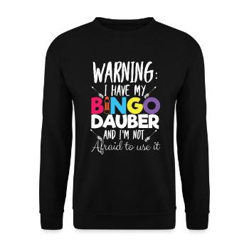 Warnung Ich habe ein Bingo Dauber Bingo -Spielerge - Unisex Pullover - Schwarz - Vorne - Alina (178cm) & Michal (187cm)