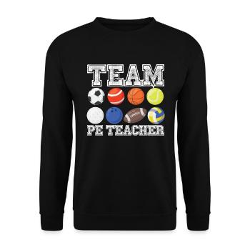 Team pe Lehrer lustiger Pe Gym Lehrer - Unisex Pullover - Schwarz - Vorne - Alina (178cm) & Michal (187cm)