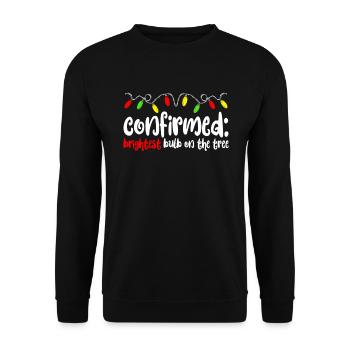Best�tigte hellste Gl�hbirne am Baum lustig Weihna - Unisex Pullover - Schwarz - Vorne - Alina (178cm) & Michal (187cm)