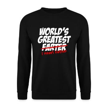 Der gr��te Farter der Welt, ich meine Vater lustig - Unisex Pullover - Schwarz - Vorne - Alina (178cm) & Michal (187cm)
