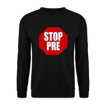 Stop Pre Marathon Running Gift Runner Stop Pre - Unisex Pullover - Schwarz - Vorne - Alina (178cm) & Michal (187cm)