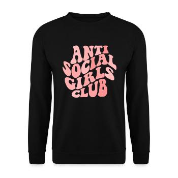 Anti Social Girls Club Frauen antisoziale M�dchen - Unisex Pullover - Schwarz - Vorne - Alina (178cm) & Michal (187cm)