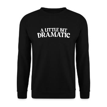 Ein bisschen dramatische lustige Frauen ein bissch - Unisex Pullover - Schwarz - Vorne - Alina (178cm) & Michal (187cm)