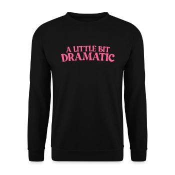 Ein bisschen dramatische lustige Frauen ein bissch - Unisex Pullover - Schwarz - Vorne - Alina (178cm) & Michal (187cm)