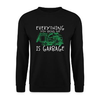 Alles, was du mir bringst, ist M�ll lustigen M�lla - Unisex Pullover - Schwarz - Vorne - Alina (178cm) & Michal (187cm)