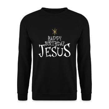 Alles Gute zum Geburtstag Jesus Weihnachten Happy - Unisex Pullover - Schwarz - Vorne - Alina (178cm) & Michal (187cm)