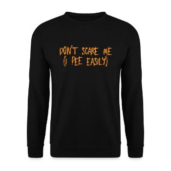 Schrecken Sie mich nicht, ich pinkle leicht lustig - Unisex Pullover - Schwarz - Vorne - Alina (178cm) & Michal (187cm)
