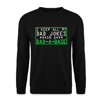 Ich behalte alle meine Vater-Witze in einem Papa-a - Unisex Pullover - Schwarz - Vorne - Alina (178cm) & Michal (187cm)
