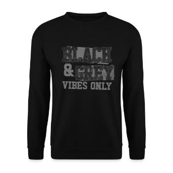 Schwarze und graue Vibes nur Sportmannschaft M�nne - Unisex Pullover - Schwarz - Vorne - Alina (178cm) & Michal (187cm)