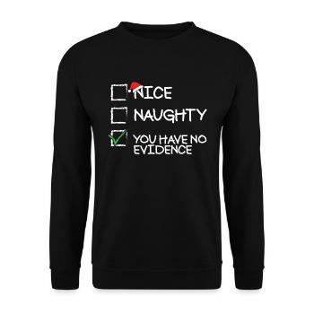 �nes ungezogenes Du hast keine Beweise lustig W - Unisex Pullover - Schwarz - Vorne - Alina (178cm) & Michal (187cm)
