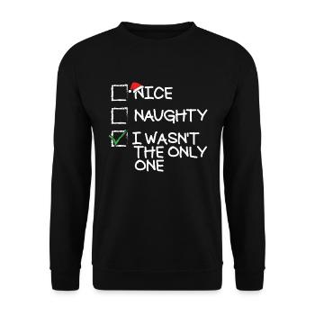�nes Naughty Ich war nicht das einzige lustige - Unisex Pullover - Schwarz - Vorne - Alina (178cm) & Michal (187cm)
