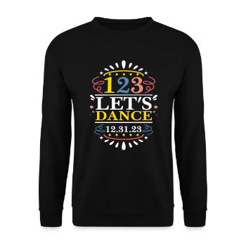 123 Lass uns am 31.12.23 tanzen - Unisex Pullover - Schwarz - Vorne - Alina (178cm) & Michal (187cm)