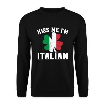 Küss mich, ich bin Italiener St. Patrick's Day Ich - Unisex Pullover - Schwarz - Vorne - Alina (178cm) & Michal (187cm)
