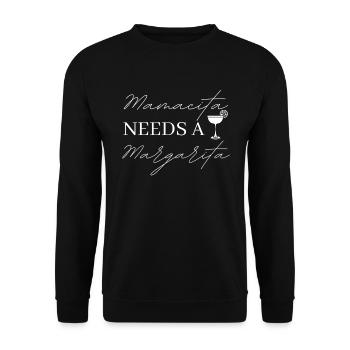 Mamacita braucht eine mexikanische Margarita -Frau - Unisex Pullover - Schwarz - Vorne - Alina (178cm) & Michal (187cm)